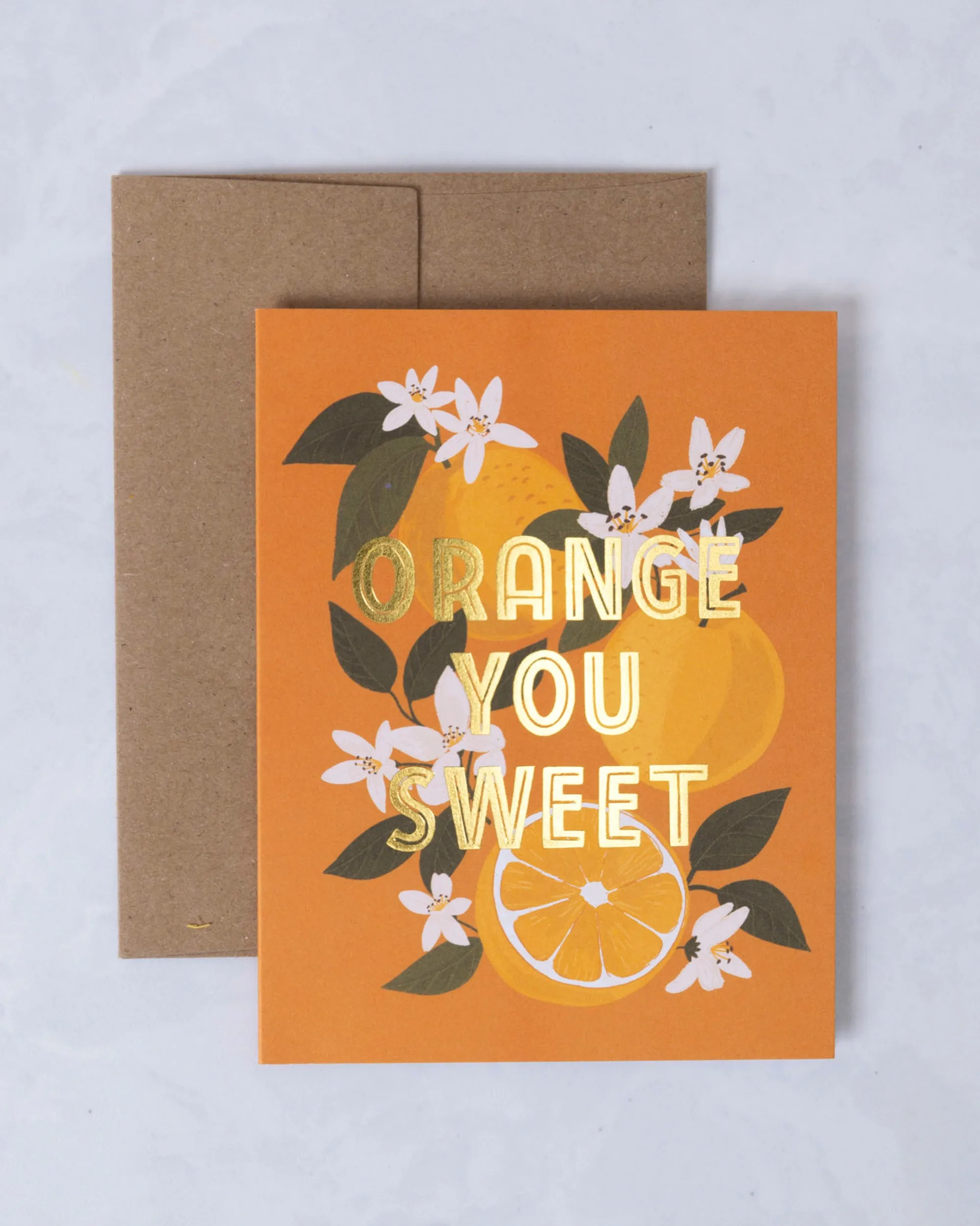 Orange You Sweet - Greeting Card - Paper Farm Press